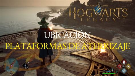 plataformas de aterrizaje hogwarts legacy|Guia completo para todos os locais de plataforma de pouso em。